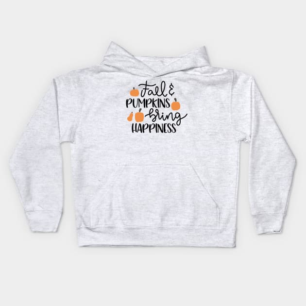 Fall And Pumpkins Brings Happiness Kids Hoodie by JakeRhodes